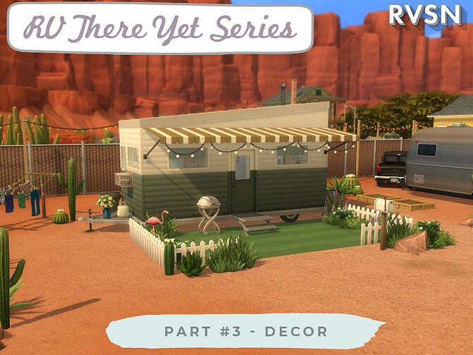 RV There Yet Series Decor by RAVASHEEN at TSR