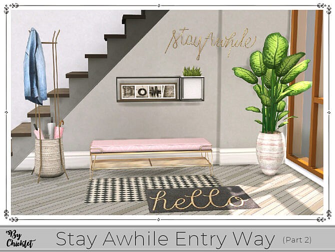 Stay Awhile Entry Way (Part 2) by Chicklet at TSR