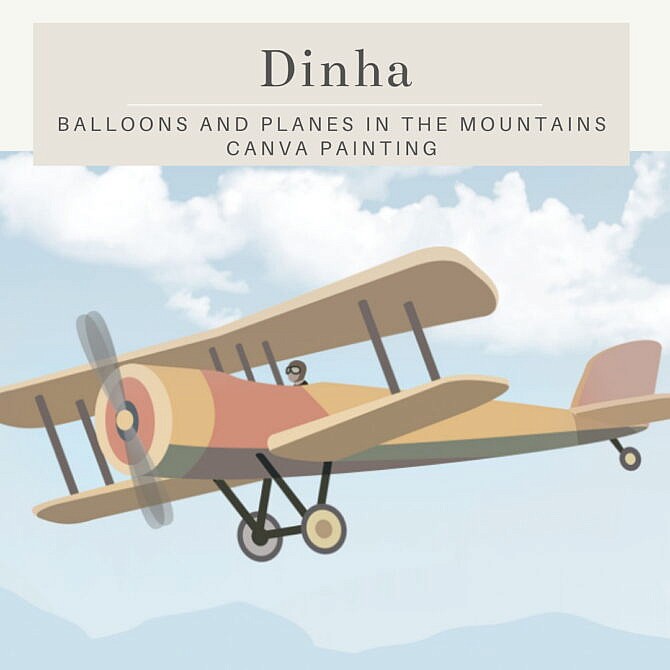 Balloons & Planes in the Mountains at Dinha Gamer
