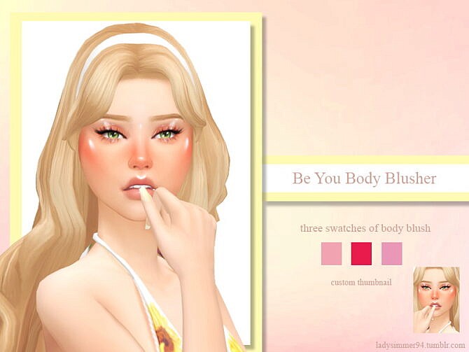 Be You Body Blusher by LadySimmer94 at TSR