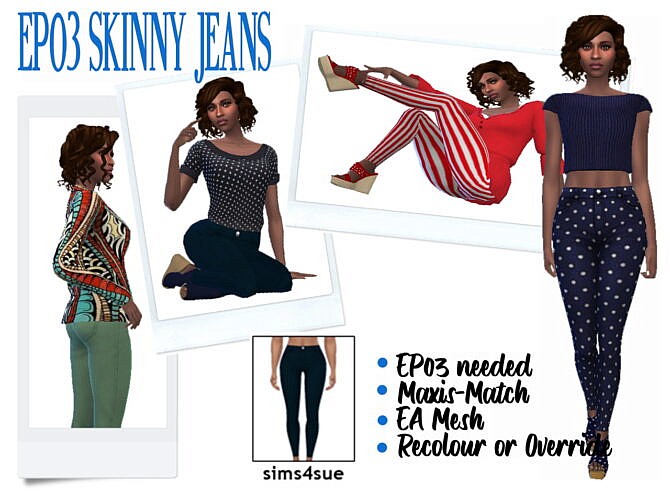 EP03 SKINNY JEANS at Sims4Sue