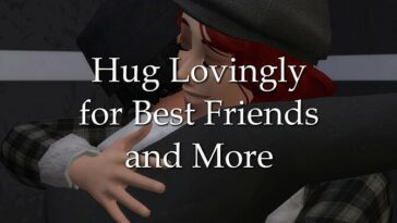 Hug Lovingly for Best Friends and More by lazarusinashes at Mod The Sims 4