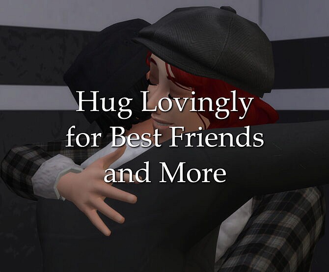 Hug Lovingly for Best Friends and More by lazarusinashes at Mod The Sims 4