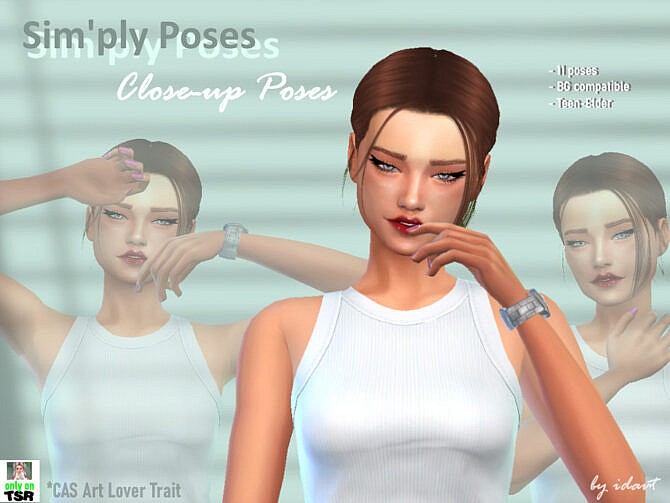 Sim’ply CAS Close-up Poses by idavt at TSR