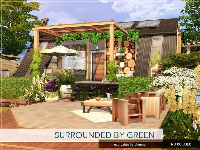 Surrounded by Green Eco cabin by Lhonna at TSR