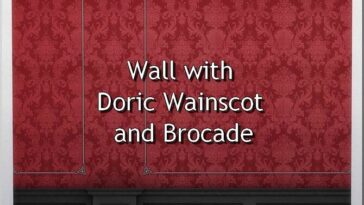 Wall with Doric Wainscot and Brocade by TheJim07 at Mod The Sims 4