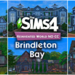 Brindleton Bay | Reinvented World at MikkiMur