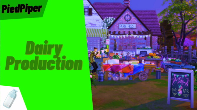 Dairy Production by PiedPiper at Mod The Sims 4