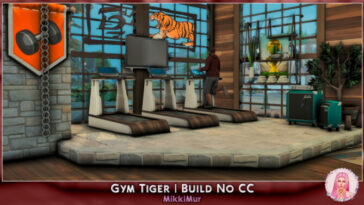 Gym Tiger at MikkiMur