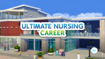 Ultimate Nursing Career by ItsKatato at Mod The Sims 4