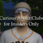 Curious About Clubsfor Insiders Only at Mod The Sims 4