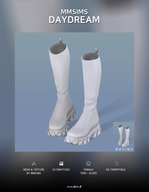 Daydream Boots at MMSIMS