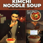 Kimchi Noodle Soup Custom Recipe at Mod The Sims 4