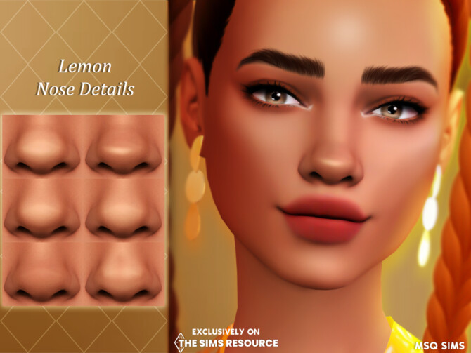 Lemon Nose Details at MSQ Sims