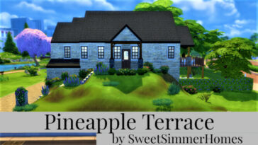 Pineapple Terrace rustic cottage at Mod The Sims 4