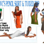 Rhowc’s Pencil Skirt and Tucked Top at Sims4Sue