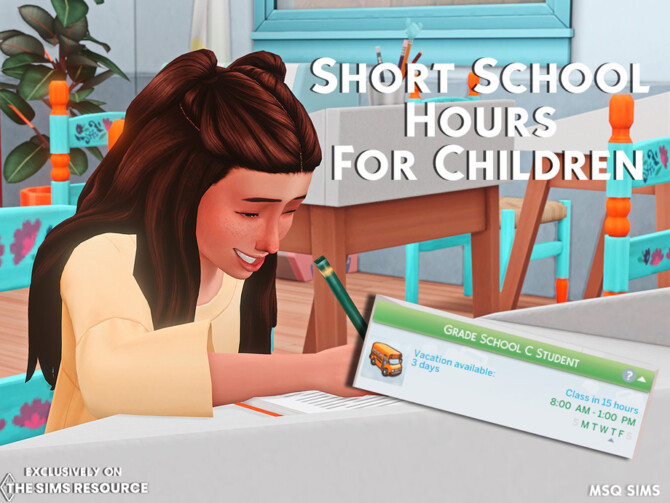 Short School Hours For Children by MSQSIMS at TSR