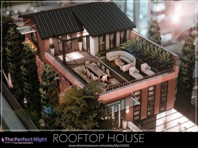 The Perfect Night Rooftop House by MychQQQ at TSR