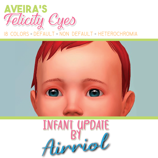 Aveira's Felicity Eyes Infant Update by Airriol