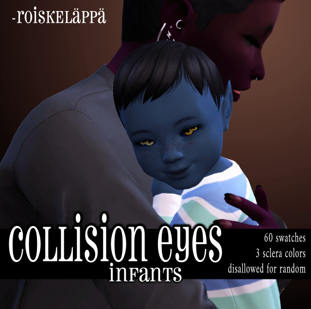 Collision eyes converted for infants, yay. by roiskelappa