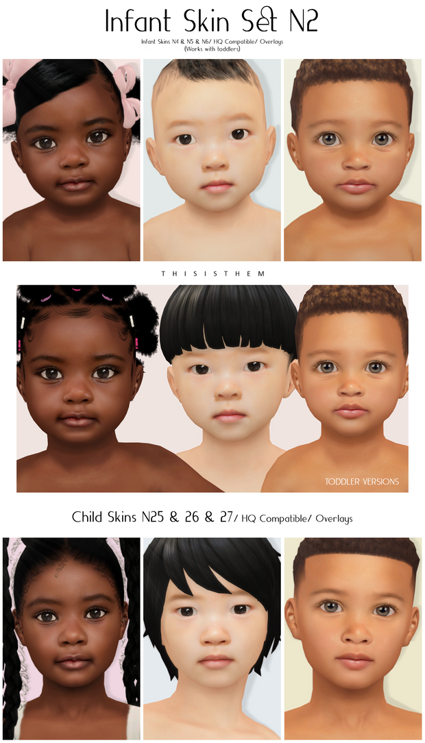 Infant Skin Set N2 & Child Skins N25, N26 & N27 by ThisIsThem