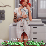 Morning, Baby (Infant Version) - Pose Pack by StarrySimsie