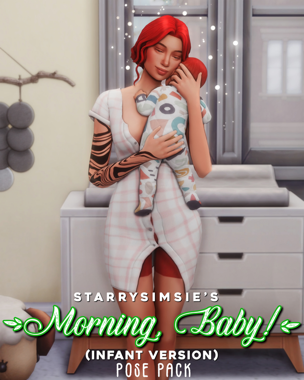 Morning, Baby (Infant Version) - Pose Pack by StarrySimsie