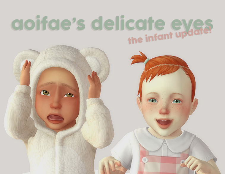 aoifae’s delicate eye recolors → infant update