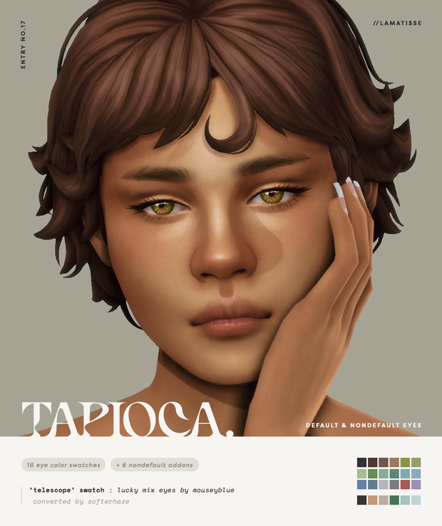 tapioca; default & nondefault eyes by lamatisse