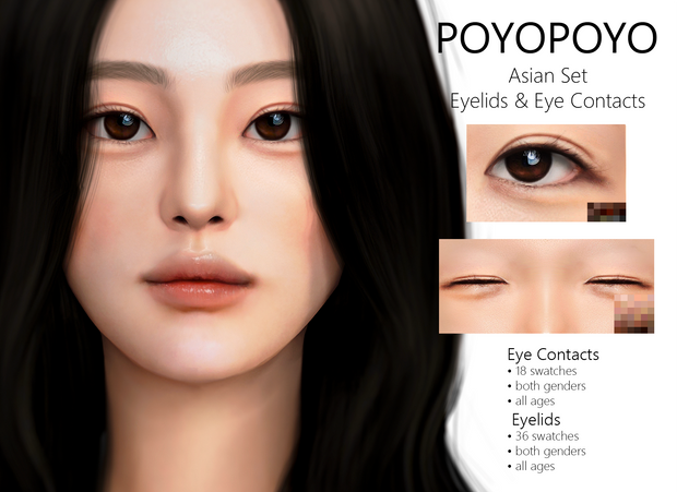 [poyopoyo] Asian Set | Eyelids & Eye Contacts